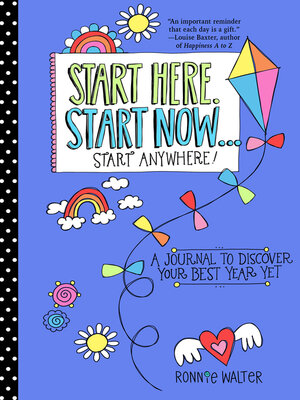 cover image of Start Here, Start Now . . . Start Anywhere